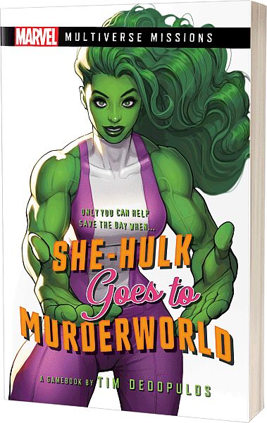 Marvel Multiverse Missions Adventure Gamebook - She-Hulk Goes to Murderworld - ACSHGTM81590