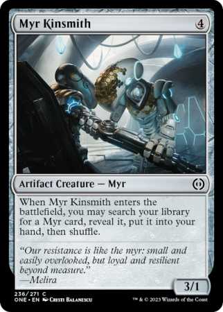 Myr Kinsmith (Phyrexia: All Will Be One)