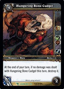 Hungering Bone Cudgel (WoW, March)