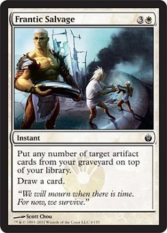 Frantic Salvage (Mirrodin Besieged)