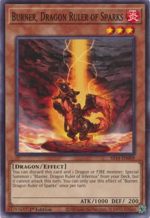 Burner, Dragon Ruler of Sparks (Yugioh Structure Deck Revamped: Fire Kings)