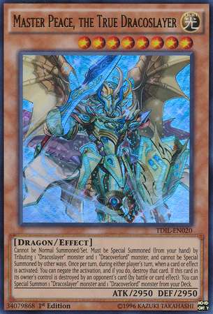 Master Peace, the True Dracoslayer (Yugioh The Dark Illusion)