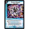 Charge Whipper (Duel Masters: Shockwaves of the Shattered Rainbow (DM-10))