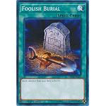 Foolish Burial (Yugioh Structure Deck: Shaddoll Showdown)