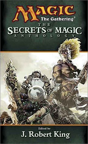 Anthology: The Secrets of Magic (Magic: The Gathering)