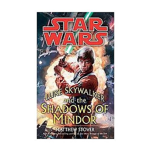 Star Wars: Luke Skywalker and the Shadows of Mindor - 978-0-345-47745-3